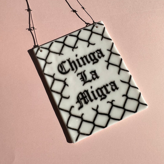 White & Black (B) Chinga La Migra Sun Catcher