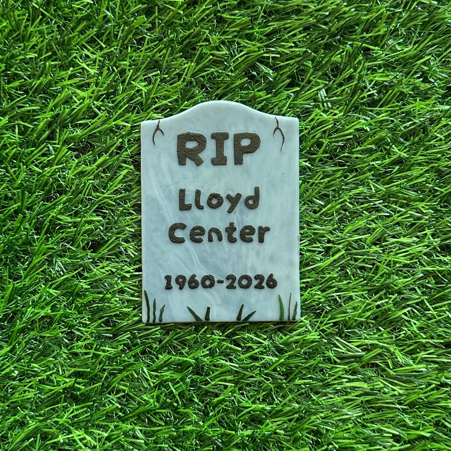 PREORDER RIP Lloyd Center Gravestone